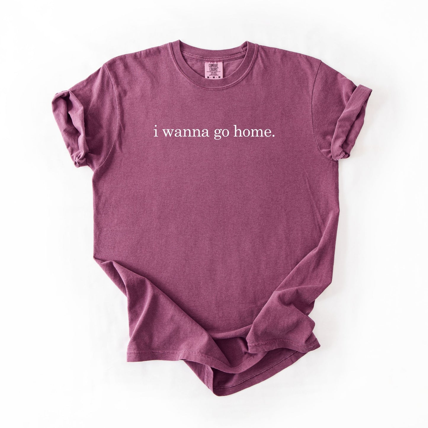 I Wanna Go Home Tee - Berry