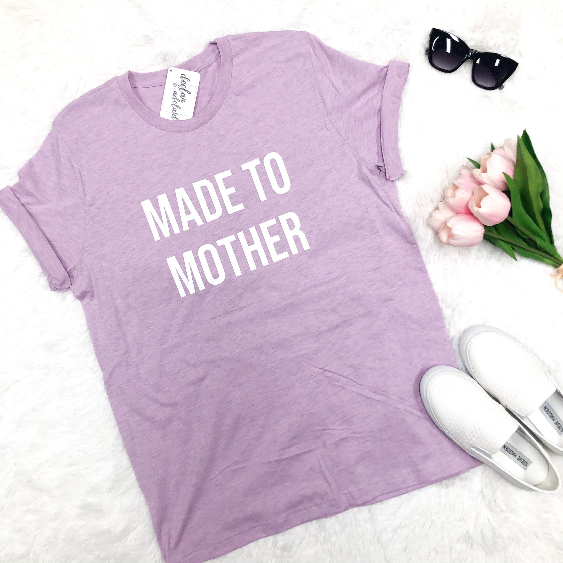 made to mother shirt